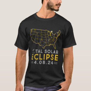 America Totality Total Solar Eclipse April 8 2024 T-Shirt