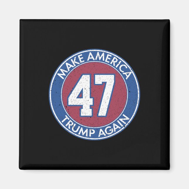 America Trump Again 47  Magnet (Front)