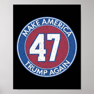 America Trump Again 47 Poster