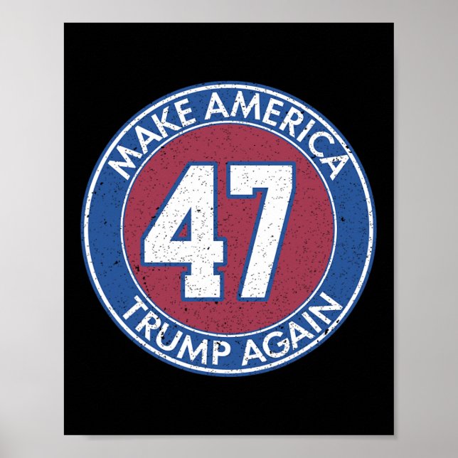 America Trump Again 47  Poster (Front)