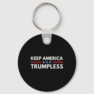 America Trumpless Funny Anti Trump 2024 Pro Democr Key Ring