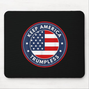 America Trumpless Funny Anti Trump 2024 Pro Democr Mouse Mat