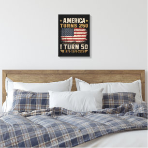 America Turns 250 I Turn 50 Canvas Print