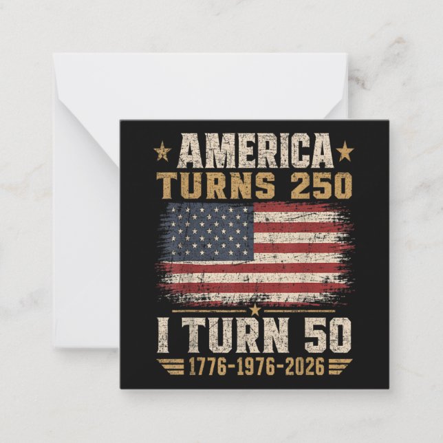 America Turns 250 I Turn 50 Card (Front)