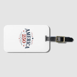America USA 250th, 250 Years of Freedom Luggage Tag
