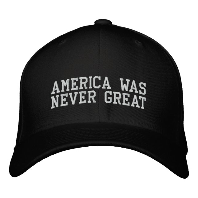 America Was Bever Great Baseball Cap (Front)