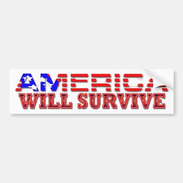 America Will Survive Bumper Sticker (Front)