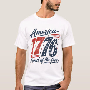 American 1976 Land Of The Free T-Shirt