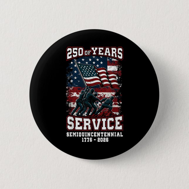 American 250th Anniversary Celebration 250 Years U 6 Cm Round Badge (Front)