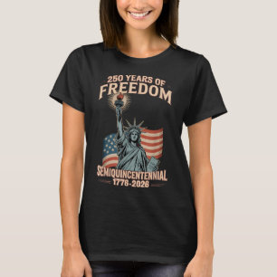 American 250th Anniversary Celebration 250 Years U T-Shirt