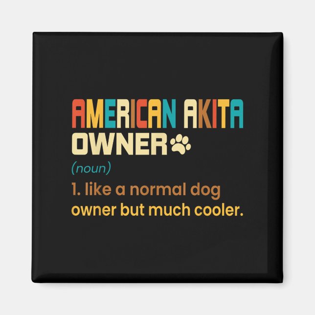 American Akita Lover Design - Gift For American Ak Magnet (Front)