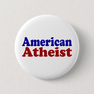 American Atheist 6 Cm Round Badge