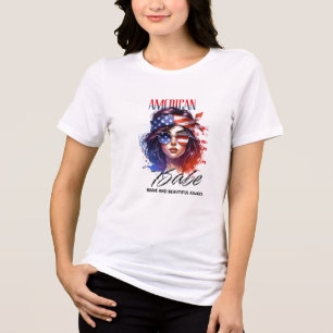 American Babe T‑Shirt – Patriotic Woman Design for Tri-Blend Shirt
