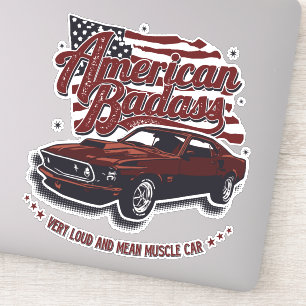 American Badass Very Loud Mean Muscle Car