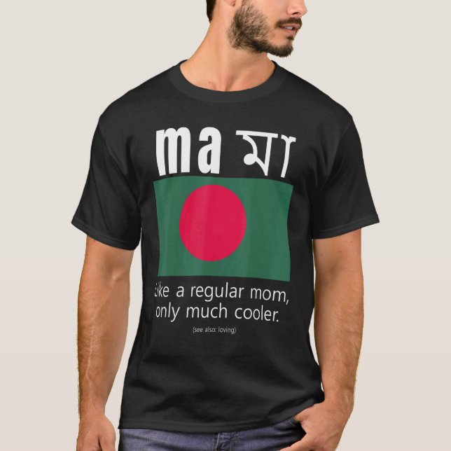 American Bangladeshi Patriot Flag Mother Day Bangl T-Shirt (Front)