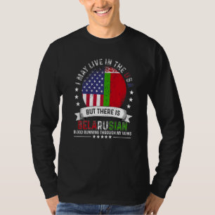 American Belarusian Home in US Patriot American Be T-Shirt