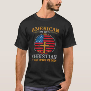 American Birth Christian Grace God US Flag Christm T-Shirt