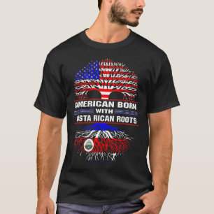 American Born with Costa Rican Roots T-Shirt