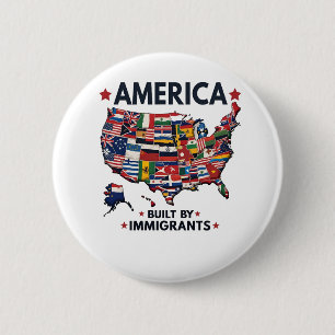 American Built by Immigrants Patriotic American 6 Cm Round Badge