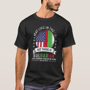 American Bulgarian Home in US Patriot American Bul T-Shirt