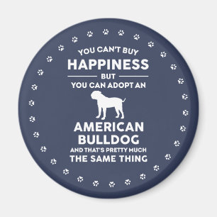American Bulldog adoption happiness Magnet