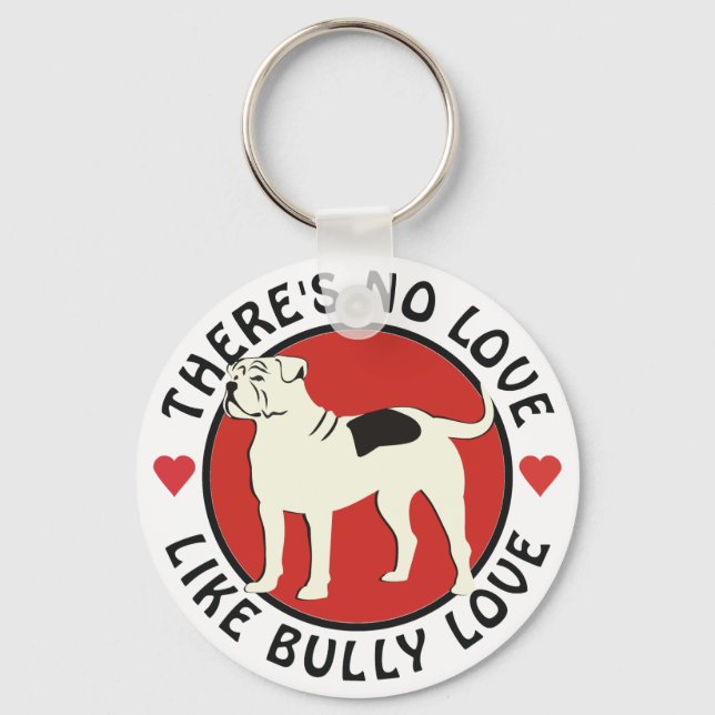 American Bulldog - Bully Love Key Ring (Front)