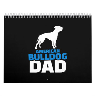 American Bulldog Dad Premium Gift For Bulldog Love Calendar