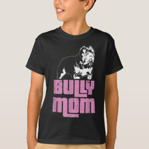 American Bully Bully Mum Dog Owner T-Shirt