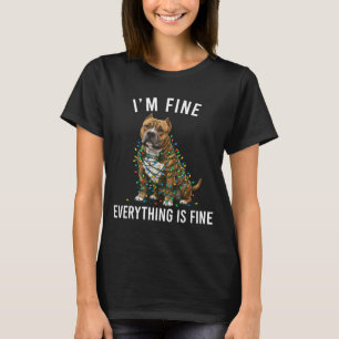 American Bully Christmas I'm Fine Everything Is Fi T-Shirt