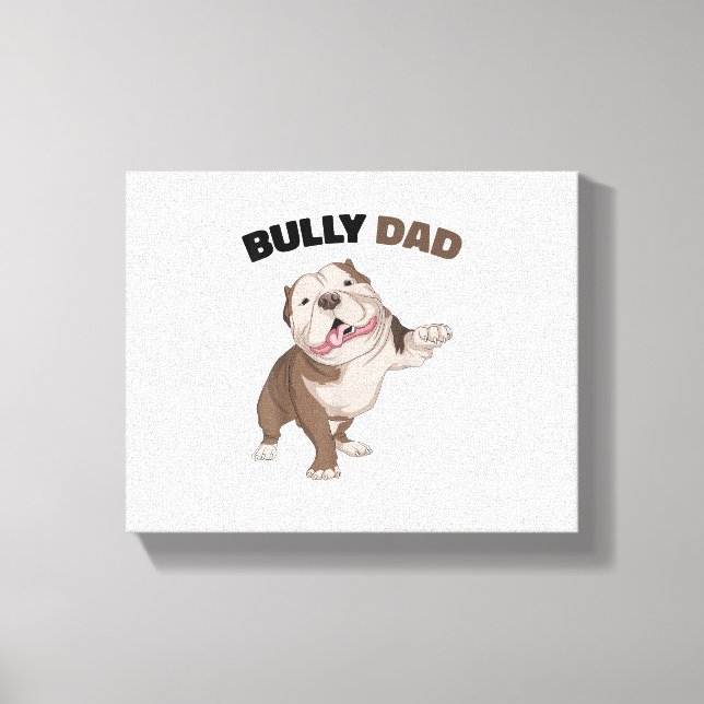 American Bully Dad Dog Owner Father Funny Men  Canvas Print (Front)