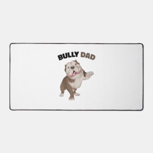 American Bully Dad Dog Owner Father Funny Men  Desk Mat