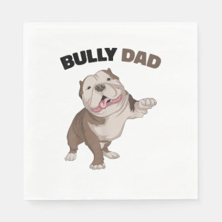 American Bully Dad Dog Owner Father Funny Men  Napkin