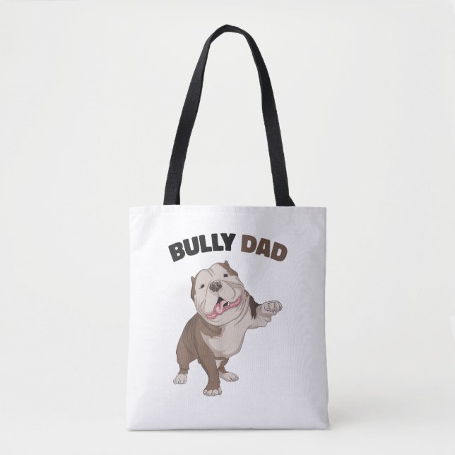 American Bully Dad Dog Owner Father Funny Men  Tote Bag (Front)