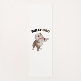 American Bully Dad Dog Owner Father Funny Men  Yoga Mat