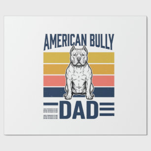 American Bully Dad Vintage Dog Lover Shirt Design_ Wrapping Paper
