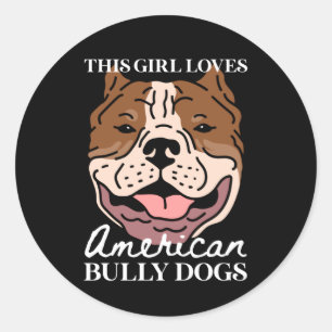 American Bully Dog Owner American Bullys Classic Round Sticker