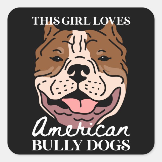American Bully Dog Owner | American Bullys Square Sticker (Front)
