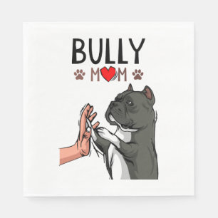 American Bully Mum Cute Dog Mama Funny Women Napkin