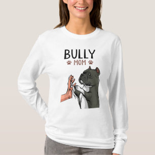 American Bully Mum Cute Dog Mama Funny Women T-Shirt