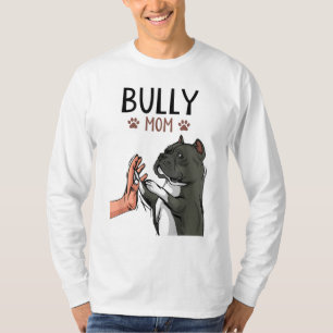 American Bully Mum Cute Dog Mama Funny Women T-Shirt