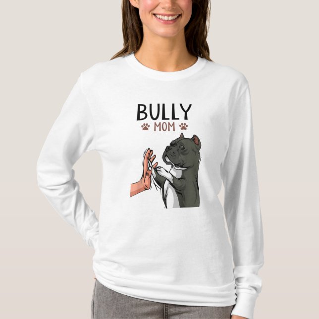 American Bully Mum Cute Dog T-Shirt (Front)