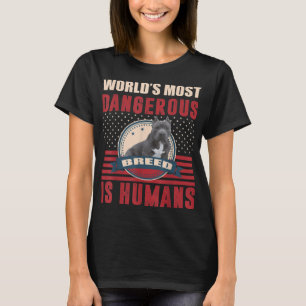 American Bully Pitbull Humans Dangerous Breed T-Sh T-Shirt