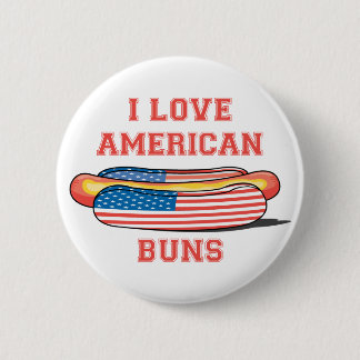 American Buns 6 Cm Round Badge