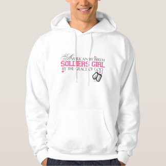 American By Birth - Soldiers Girl Hoodie