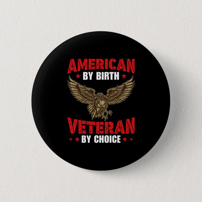 American By Birth Veteran 6 Cm Round Badge (Front)