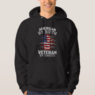 American By Birth Veteran By Choice Independence D Hoodie