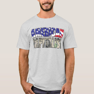American Capitalisn T-Shirt