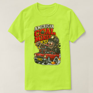 AMERICAN COAL MINER HOT ROD T-Shirt