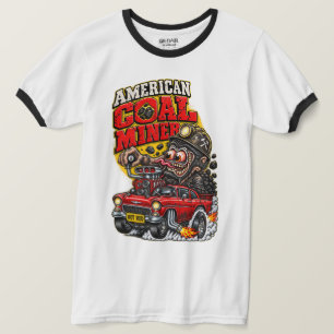 AMERICAN COAL MINER HOT ROD T-Shirt