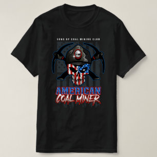 AMERICAN COAL MINER T-Shirt